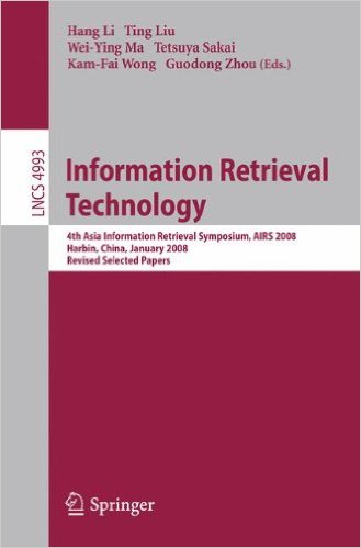 Guodong Zhou: Information Retrieval Technology